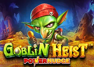 huayork ทางเข้า Goblin Heist Powernudge ทดลองเล่นฟรี